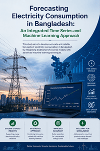 Forecasting Electricity Consumption in Bangladesh: An Integrated Time Series and Machine Learning Approach